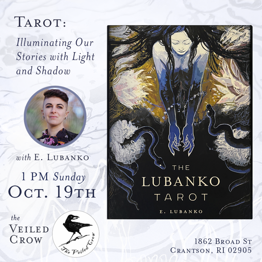 Sunday Oct 19th ~ Tarot: Illuminating Our Stories with Light and Shadow